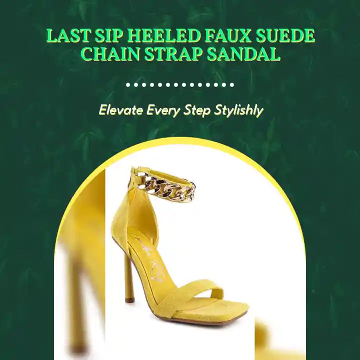 LAST SIP HEELED FAUX SUEDE CHAIN STRAP SANDAL by@Outfy