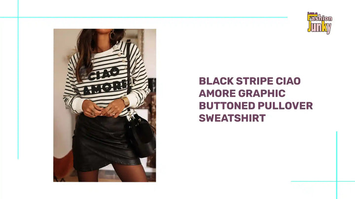 Black Stripe CIAO AMORE Graphic Buttoned Pullover Sweatshirt by@Outfy