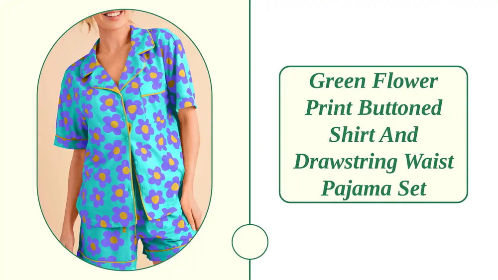 Green Flower Print Buttoned Shirt and Drawstring Waist Pajama Set by@Outfy