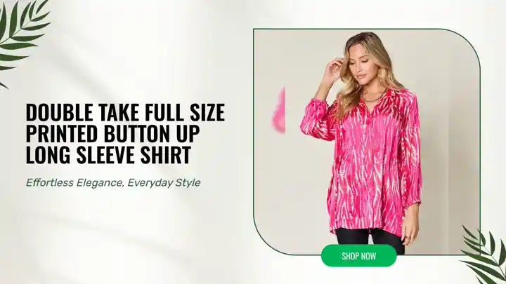 Double Take Full Size Printed Button Up Long Sleeve Shirt by@Outfy