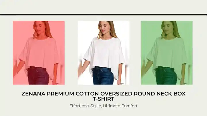 Zenana Premium Cotton Oversized Round Neck Box T-Shirt by@Outfy