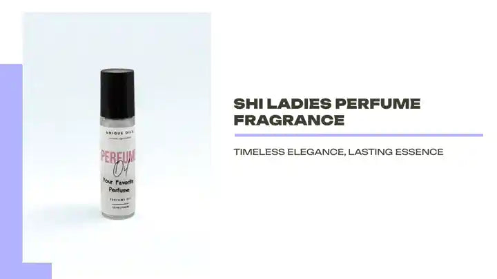 Shi Ladies Perfume Fragrance by@Outfy