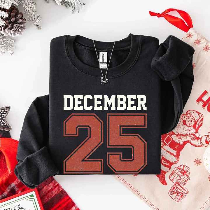 Retro Christmas DECEMBER 25 Sweatshirt Festive Holiday Sweater